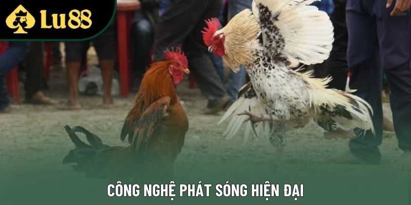 Công nghệ phát sóng hiện đại